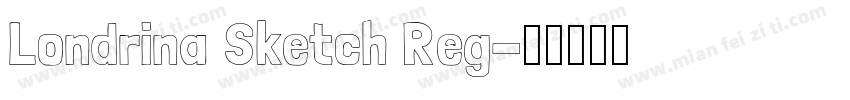 Londrina Sketch Reg字体转换